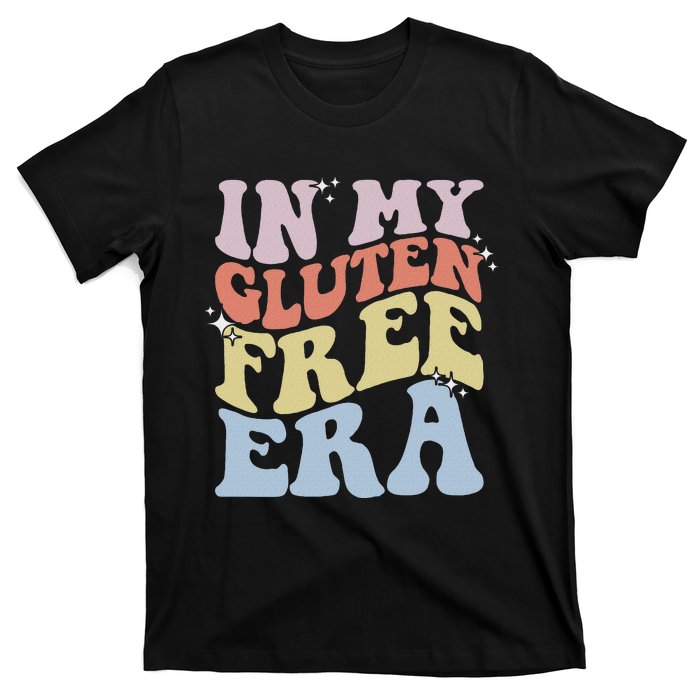 Gluten Intolerance Celiac Awareness In My Gluten Free Era T-Shirt