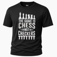 Game Is Chess Not Checkers Funny Gift Grandmaster Chess Player Gift Performance Shirt
