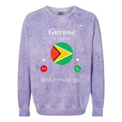 Guyana Is Calling And I Must Go Guyana Flag Colorblast Crewneck Sweatshirt