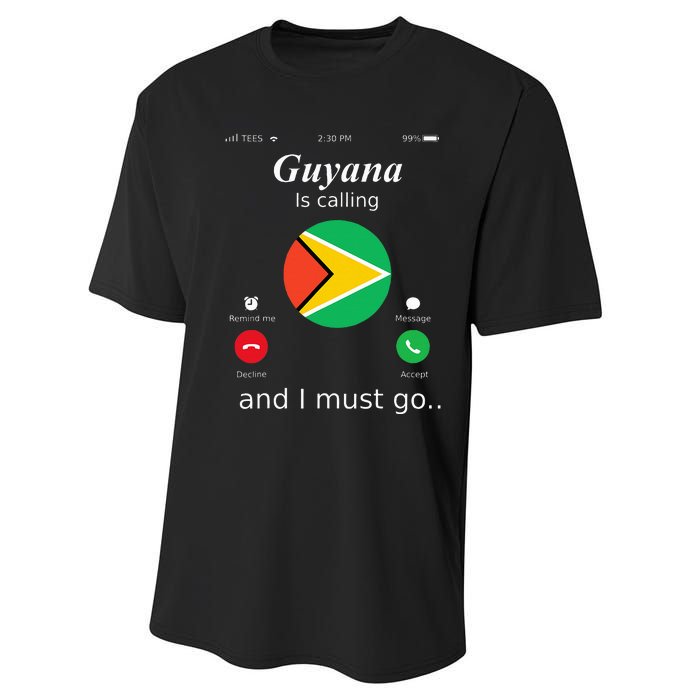 Guyana Is Calling And I Must Go Guyana Flag Performance Sprint T-Shirt