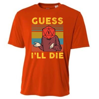 Guess I'll Die D20 Vintage Funny Dnd Cooling Performance Crew T-Shirt