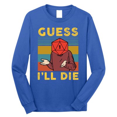 Guess I'll Die D20 Vintage Funny Dnd Long Sleeve Shirt