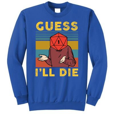 Guess I'll Die D20 Vintage Funny Dnd Sweatshirt