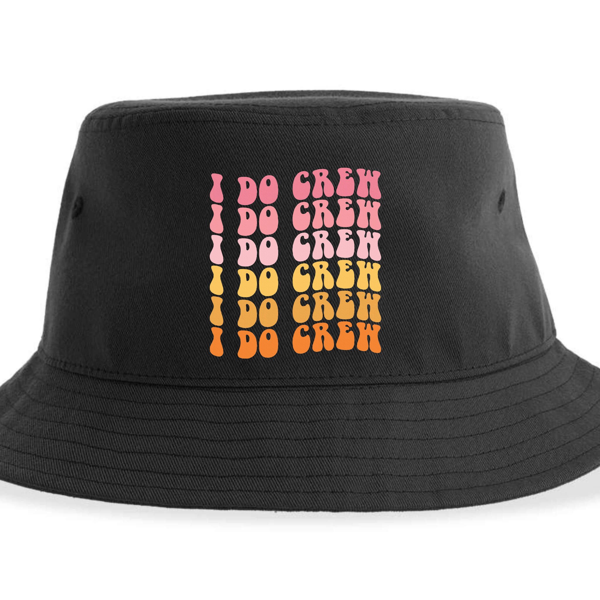 Groovy I Do Crew Bride Squad Wedding Bachelorette Party Sustainable Bucket Hat