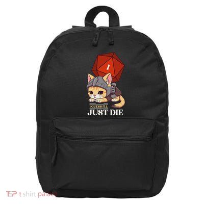 Guess ILl Die D20 Cat Fail Rpg Roleplaying Gamer Kitty 16 in Basic Backpack