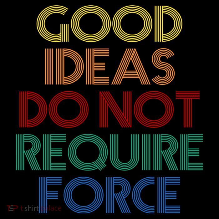 Good Ideas Do Not Require Force Libertarian 16 in Basic Backpack