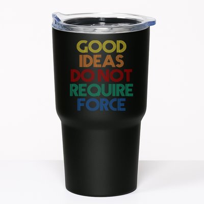 Good Ideas Do Not Require Force Libertarian Tumbler