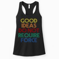 Good Ideas Do Not Require Force Libertarian Womens Tank Top