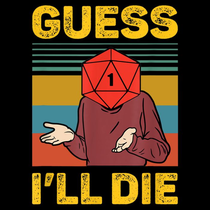 Guess I'll Die DnD Tabletop D20 Dice Head Funny Nerdy Gamer Bucket Hat