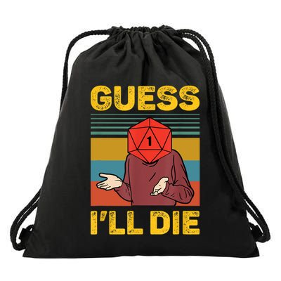 Guess I'll Die DnD Tabletop D20 Dice Head Funny Nerdy Gamer Drawstring Bag