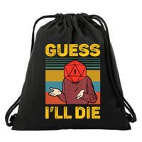 Guess I'll Die DnD Tabletop D20 Dice Head Funny Nerdy Gamer Drawstring Bag