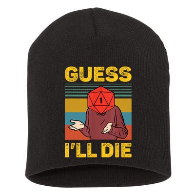 Guess I'll Die DnD Tabletop D20 Dice Head Funny Nerdy Gamer Short Acrylic Beanie