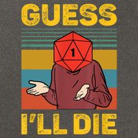 Guess I'll Die DnD Tabletop D20 Dice Head Funny Nerdy Gamer Cotton Canvas Backpack