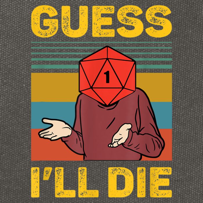Guess I'll Die DnD Tabletop D20 Dice Head Funny Nerdy Gamer Cotton Canvas Backpack
