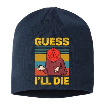 Guess I'll Die DnD Tabletop D20 Dice Head Funny Nerdy Gamer Sustainable Beanie