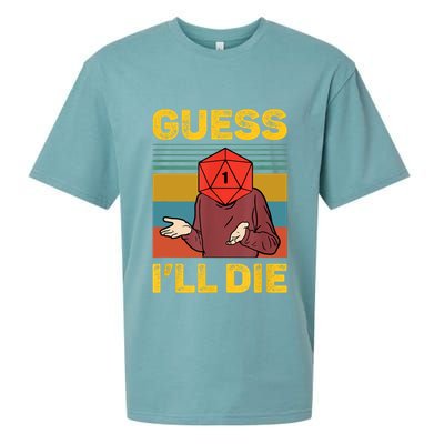 Guess I'll Die DnD Tabletop D20 Dice Head Funny Nerdy Gamer Sueded Cloud Jersey T-Shirt