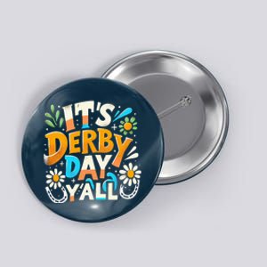 Groovy ItS Derby 150 Yall 150th Horse Racing Derby Day Button