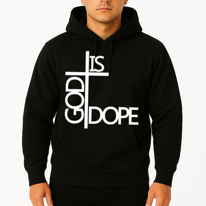 God Is D.O.P.E Hoodie