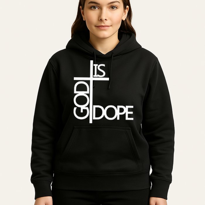 God Is D.O.P.E Hoodie