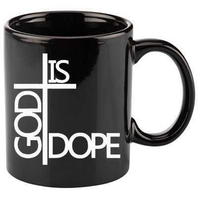 God Is D.O.P.E 11oz C Handle Ceramic Mug