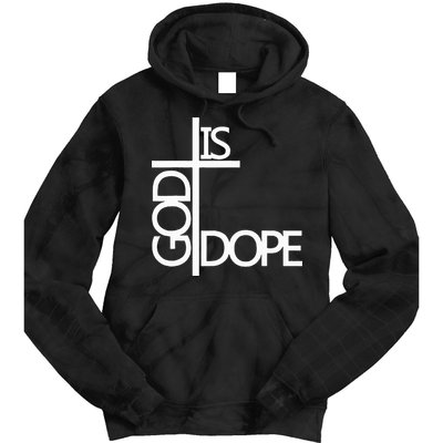 God Is D.O.P.E Tie Dye Hoodie