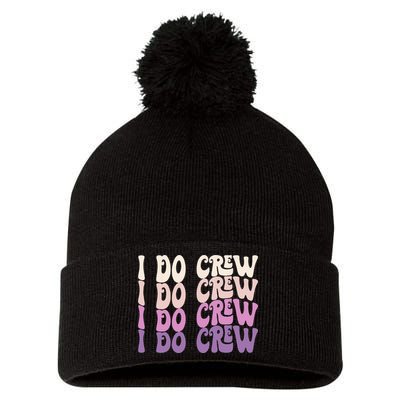Groovy I Do Crew Retro Bachelorette Party Bride Bridesmaids Pom Pom 12in Knit Beanie