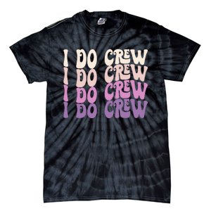 Groovy I Do Crew Retro Bachelorette Party Bride Bridesmaids Tie-Dye T-Shirt