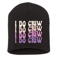 Groovy I Do Crew Retro Bachelorette Party Bride Bridesmaids Short Acrylic Beanie