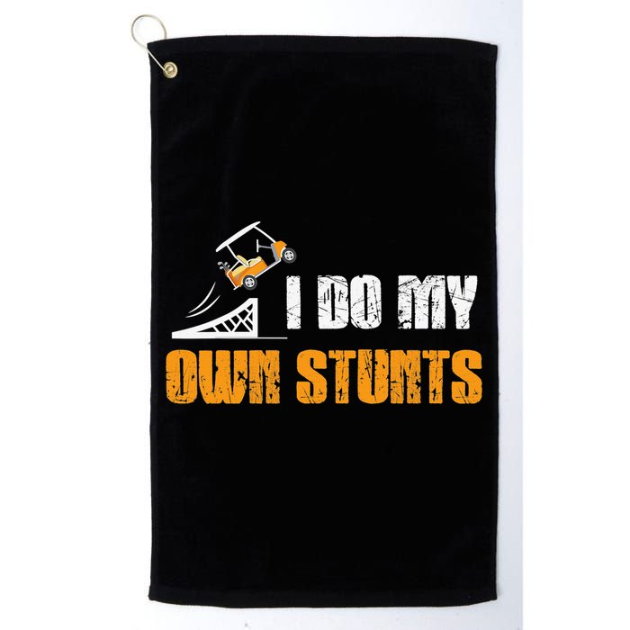 Golfing I Do My Own Stunts Golf Cart Funny Golf Player Golf Towel