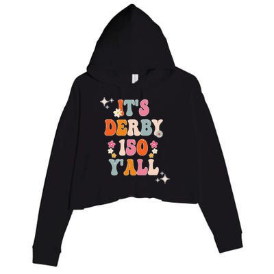 Groovy ItS Derby 150 Yall Horse Racing Ky Crop Fleece Hoodie