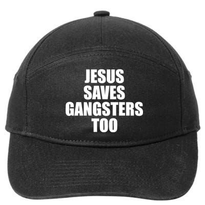 God Is D.O.P.E Jesus Saves Gangsters Too 7-Panel Snapback Hat