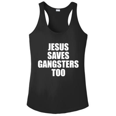 God Is D.O.P.E Jesus Saves Gangsters Too Ladies PosiCharge Competitor Racerback Tank