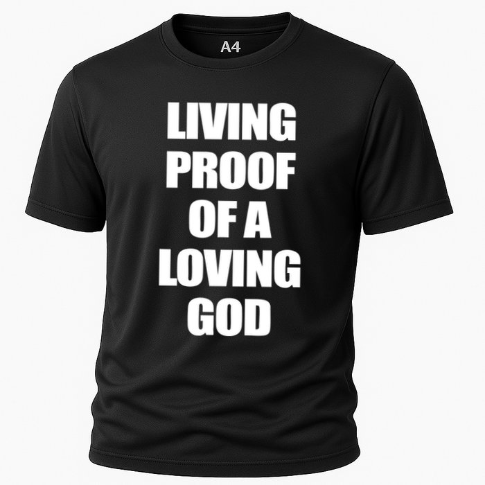 God Is D.O.P.E Living Proof Of A Loving God Cooling Performance Crew T-Shirt