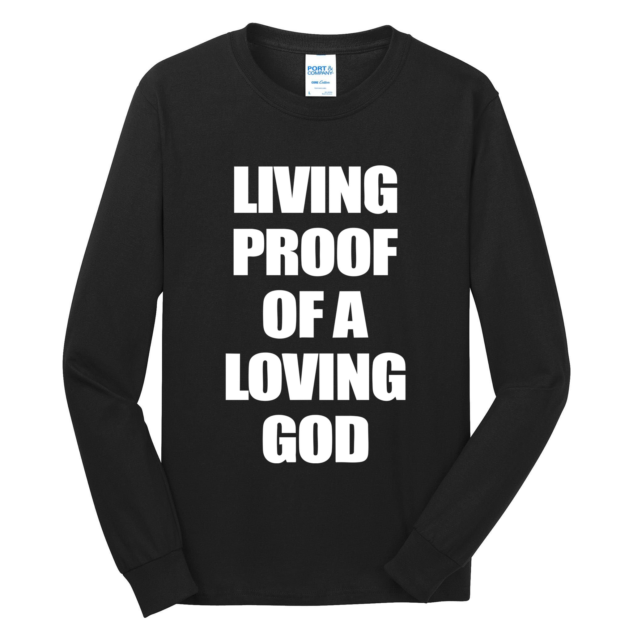 God Is D.O.P.E Living Proof Of A Loving God Tall Long Sleeve T-Shirt