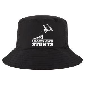 Golfing I Do My Own Stunts Golf Cart Golf Player Cool Comfort Performance Bucket Hat