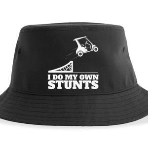 Golfing I Do My Own Stunts Golf Cart Golf Player Sustainable Bucket Hat