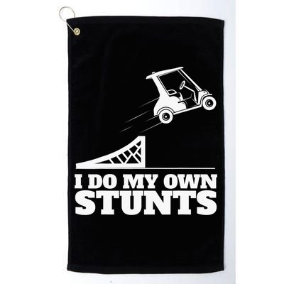 Golfing I Do My Own Stunts Golf Cart Golf Player Golf Towel