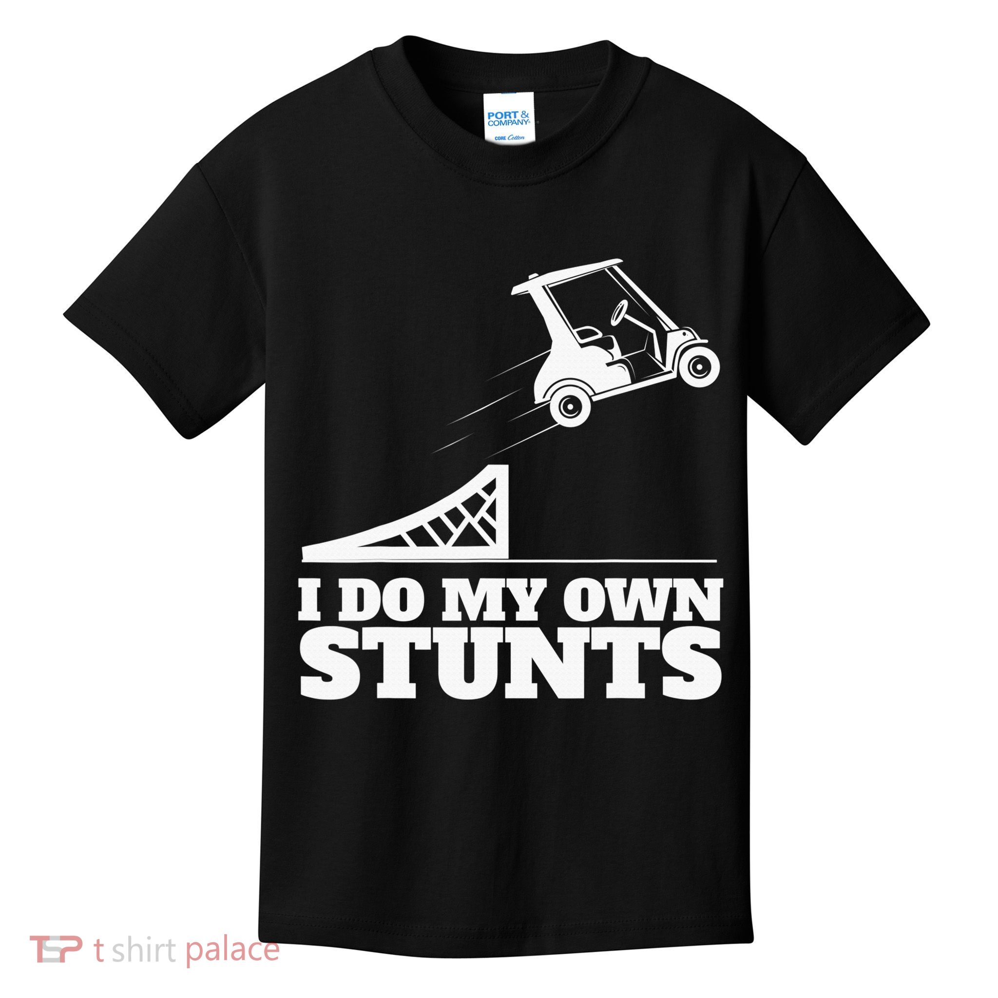 Golfing I Do My Own Stunts Golf Cart Golf Player Kids T-Shirt