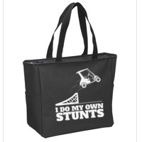 Golfing I Do My Own Stunts Golf Cart Golf Player Zip Tote Bag