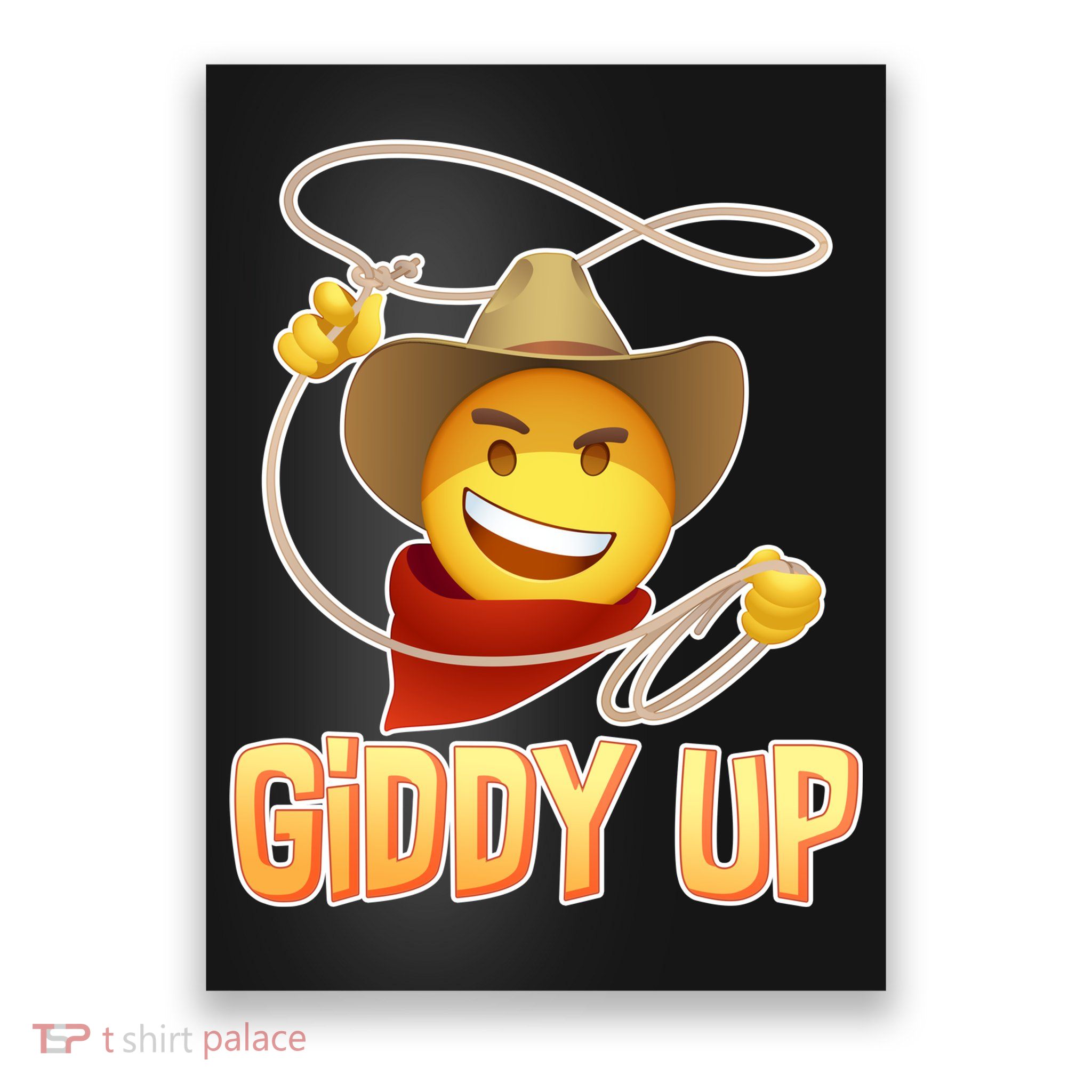 Giddy Up Cowboy Emoji  Poster