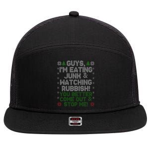 Guys I'm Eating Junk And Watching Rubbish! 7 Panel Mesh Trucker Snapback Hat