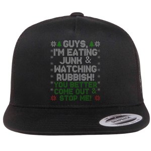 Guys I'm Eating Junk And Watching Rubbish! Flat Bill Trucker Hat