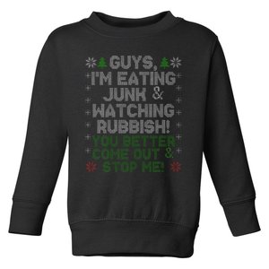 Guys I'm Eating Junk And Watching Rubbish! Toddler Sweatshirt