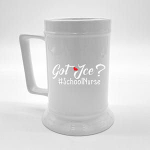 Got Ice Funny School Nurse Saying Public Health Nursing Beer Stein