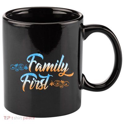 Gift Idea For Family Family First Gift 11oz C Handle Ceramic Mug