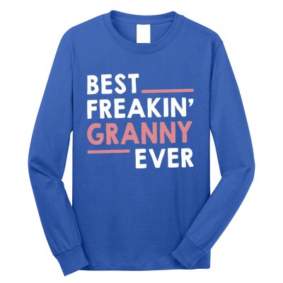 Granny Idea For Grandma Mothers Day Best Freakin' Granny Gift Long Sleeve Shirt