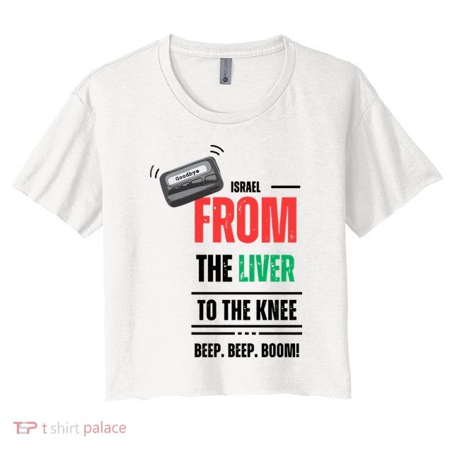 Goodbye Israel From The Liver To The Knee Beep Beep Boom Crop Top