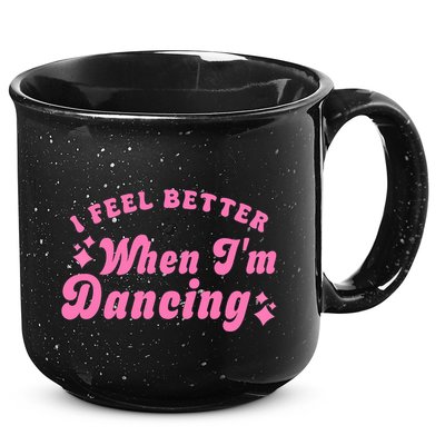 Groovy I Feel Better When IM Dancing Ballet Dancer Girl 15oz Campfire Ceramic Mug