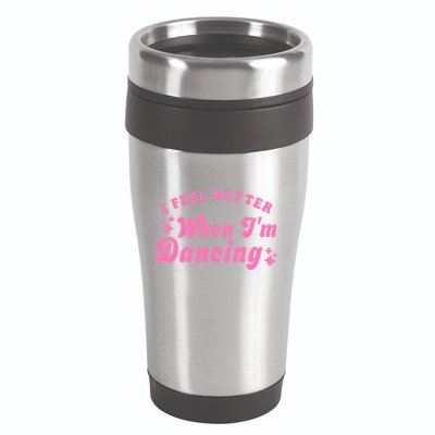 Groovy I Feel Better When IM Dancing Ballet Dancer Girl 16oz Travel Tumbler