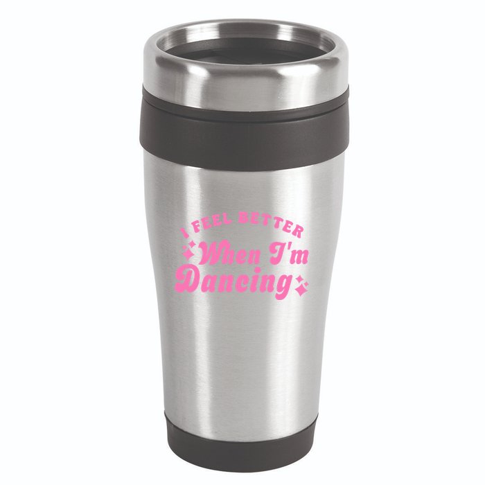 Groovy I Feel Better When IM Dancing Ballet Dancer Girl 16oz Travel Tumbler